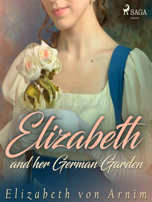cover image of Elizabeth and her German Garden